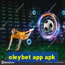 oleybet app apk